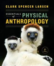 Essentials of Physical Anthropology with Access 3rd