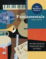 The Musician's Guide to Fundamentals with Access Code 3rd