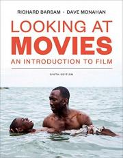 Looking at Movies : An Introduction to Film W/ACCESS 6th