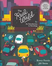 The Real World: An Introduction to Sociology | Review Copy | 8e