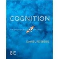 Cognition: Exploring the Science of the Mind - eBook/Zaps 8th