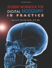 Student Workbook for Digital Radiography in Practice 