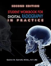 Student Workbook for Digital Radiography in Practice 2nd