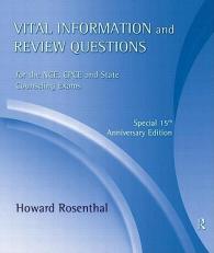 Vital Information and Review Questions for the NCE, CPCE, and State Counseling Exams : Special 15th Anniversary Edition with CDs