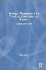 Strategic Management for Tourism, Hospitality and Events 3rd