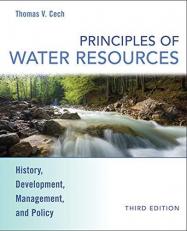 Principles of Water Resources : History, Development, Management, and Policy 3rd