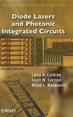Diode Lasers and Photonic Integrated Circuits 2nd
