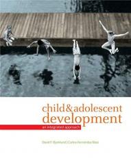 Child and Adolescent Development : An Integrated Approach 