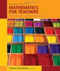Mathematics for Teachers : An Interactive Approach for Grade K-8