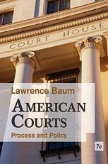 American Courts : Process and Policy 7th
