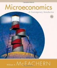 Microeconomics : A Contemporary Introduction 9th