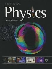 Holt Mcdougal Physics : Student Edition 2012 