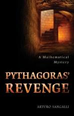 Pythagoras' Revenge : A Mathematical Mystery 