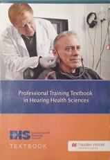 Professional Training Textbook In Hearing Health Sciences 