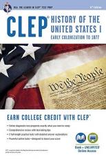 CLEP® History of the United States I : Early Colonization to 1877 6th