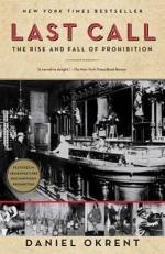 Last Call : The Rise and Fall of Prohibition 