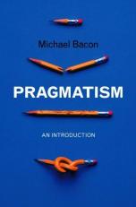 Pragmatism : An Introduction 