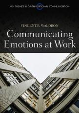 Communicating Emotion at Work 