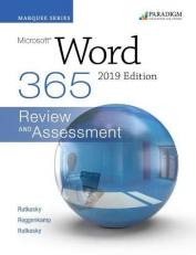Marquee Series: Microsoft Word 2019 : Review and Assessments Workbook 