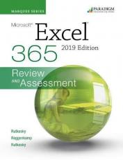 Marquee Series: Microsoft Excel 2019 : Review and Assessments Workbook 