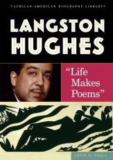 Langston Hughes : Life Makes Poems 