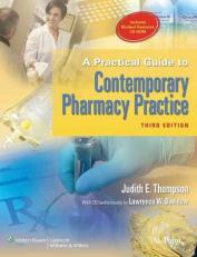A Practical Guide to Contemporary Pharmacy Practice with CD 3rd