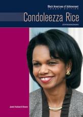 Condoleezza Rice : Stateswoman 