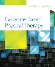 Evidence Based Physical Therapy 