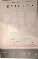 Evicted: Poverty and Profit in the American City 