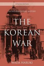 The Korean War : An International History 