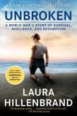 Unbroken (Movie Tie-In Edition) : A World War II Story of Survival, Resilience, and Redemption 