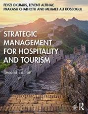 Strategic Management for Hospitality and Tourism 2nd