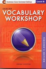 Vocabulary Workshop Level B (Grade 7): TE Edition