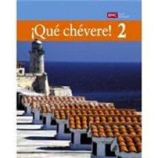 Que Chevere! 2 - Text Only Level 2