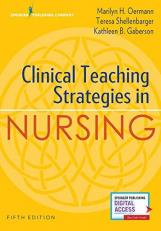 Clinical Teaching Strategies in Nursing with Access 