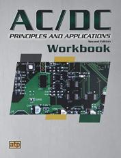 AC/DC Principles and Applications - Workbook 2nd