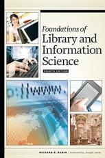 Foundations of Library and Information Science 4th