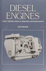 Diesel Engines : An Owner's Guide to Operation and Maintenance 