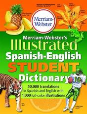 Merriam-Webster's Illustrated Spanish-English Student Dictionary 