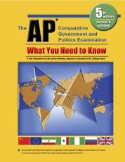 The AP Comparative Government and Politics Examination : What You Need to Know 5th