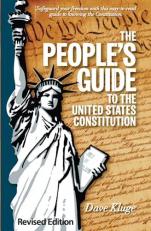 The People's Guide to the United States Constitution 