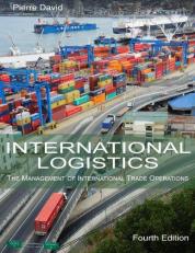 International Logistics : The Management of International Trade Operations 4th