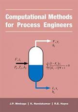 Computational Methods for Process Engineers 
