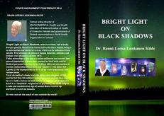 BRIGHT LIGHT ON BLACK SHADOWS 1st
