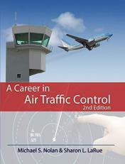 A Career in Air Traffic Control 2nd