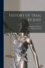 History of Trial by Jury 
