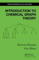 Introduction to Chemical Graph Theory 