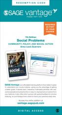 SAGE Vantage: Social Problems: Community, Policy, and Social Action 