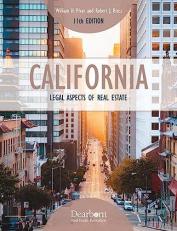 California Legal Aspects of Real Estate, 11 Edition: An essential guide to CA Real Estate Laws, includes Unit Quizzes & over 200 Case Studies with real life scenarios (Dearborn Real Estate Education)