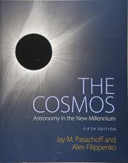 The Cosmos : Astronomy in the New Millennium 5th